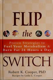 Cover of: Flip the switch by Robert K. Cooper