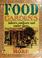 Cover of: Food gardens