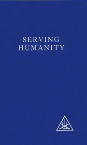 Cover of: Serving Humanity by Alice A. Bailey