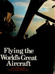 Cover of: Flying the world's great aircraft