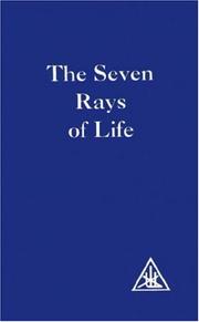 Cover of: The Seven Rays of Life: A Compilation