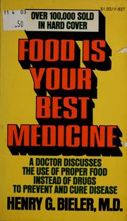 Cover of: Food is your best medicine by Henry G. Bieler