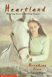 Cover of: Breaking Free: Heartland #3