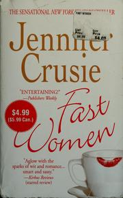 Cover of: Fast women | Jennifer Crusie