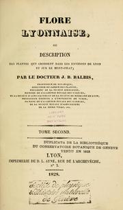 Cover of: Flore lyonnaise: ou, Description des plantes qui croissent dans les environs de Lyon et sur le Mont-Pilat