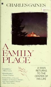Cover of: A family place: a man returns to the center of his life