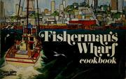 Cover of: Fisherman's Wharf cookbook