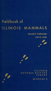 Cover of: Fieldbook of Illinois mammals by Donald Frederick Hoffmeister