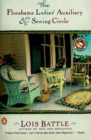 Cover of: The Florabama Ladies' Auxiliary & Sewing Circle by Lois Battle