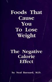 Cover of: Foods that cause you to lose weight: the negative calorie effect