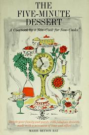 Cover of: The five-minute dessert: a cookbook by a non-cook for non-cooks