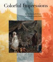 Cover of: Colorful Impressions: The Printmaking Revolution in Eighteenth-Century France