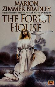 Cover of: The forest house by Marion Zimmer Bradley