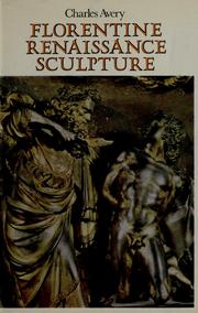 Cover of: Florentine Renaissance sculpture.