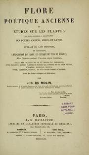 Cover of: Flore poétique ancienne by Jean Baptiste DuMolin