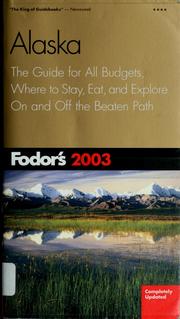 Cover of: Fodor's 2003 Alaska by [editor, William Travis].