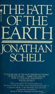 Cover of: The fate of the earth by Jonathan Schell