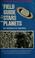 Cover of: A field guide to the stars and planets