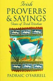 Cover of: Irish Proverbs & Sayings by Padraic O'Farrell