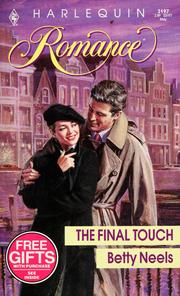 Cover of: The Final Touch by Betty Neels