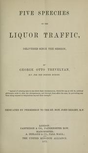 Cover of: Five speeches on the liquor traffic by George Otto Trevelyan