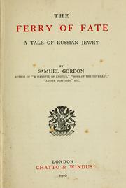 Cover of: The ferry of fate: a tale of Russian Jewry