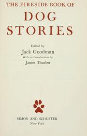 Cover of: The fireside book of dog stories by Goodman, Jack
