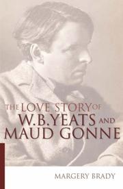 Cover of: The love story of Yeats and Maud Gonne