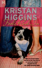 Cover of: Fools rush in by Kristan Higgins