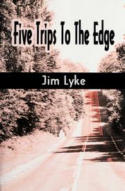 Cover of: Five trips to the edge
