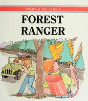 Cover of: Forest ranger by Michael J. Pellowski