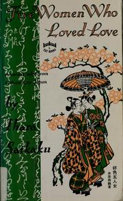 Cover of: Five women who loved love by Ihara Saikaku