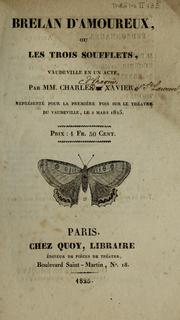 Cover of: Brelan d'amoureux, ou, Les trois soufflets: vaudeville en un acte