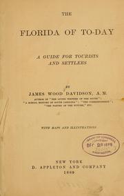 Cover of: The Florida of to-day by Davidson, James Wood