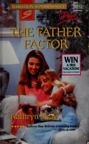 Cover of: The father factor