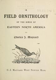 Cover of: field ornithology of the birds of eastern North America