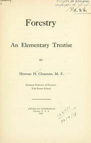 Cover of: Forestry, an elementary treatise. by Herman Haupt Chapman