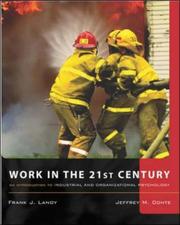 Work in the 21st Century by Frank J. Landy, Jeffrey M. Conte