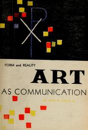 Cover of: Form and reality: art as communication