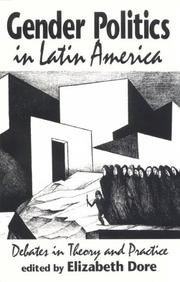 Cover of: Gender Politics in Latin America: Debates in Theory and Practice