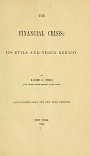 Cover of: The financial crisis by James S[heperd] Pike