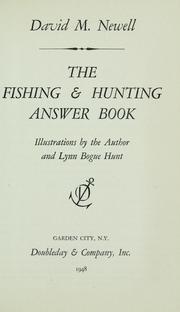 Cover of: The fishing & hunting answer book. by David McCheyne Newell