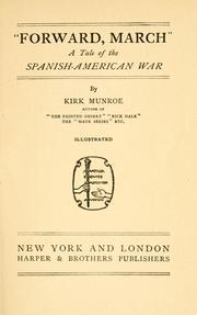 Cover of: ''Forward march'': a tale of the Spanish-American war
