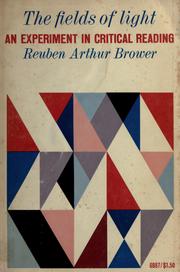 Cover of: The fields of light by Reuben Arthur Brower