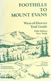 Cover of: Foothills to Mount Evans by Linda McComb Rathbun