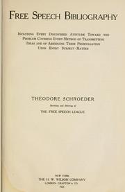 Cover of: Free speech bibliography by Schroeder, Theodore Albert