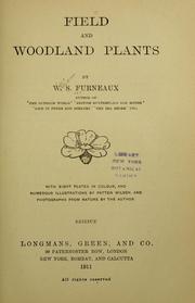 Cover of: Field and woodland plants by William S. Furneaux