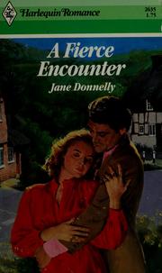 Cover of: A fierce encounter by Jane Donnelly