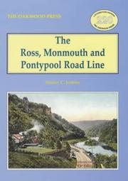 Cover of: The Ross, Monmouth and Pontypool Road Line