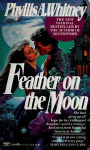 Cover of: Feather on the moon by Phyllis A. Whitney